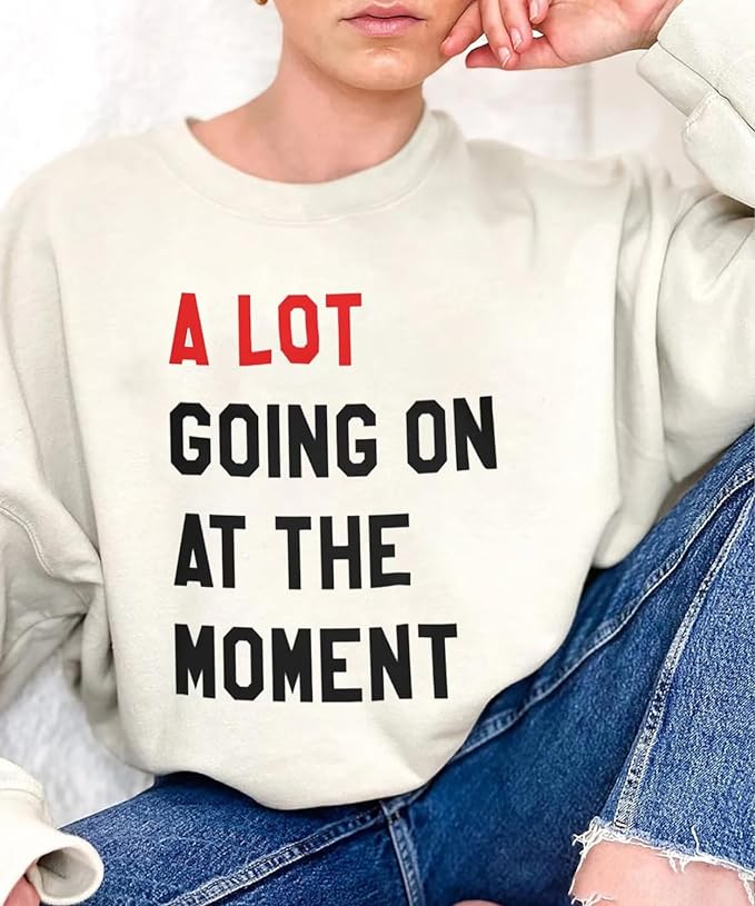 Taylor Not A Lot Going On at The Moment Shirt E.RAS Tour Swiftiess  Merch Concert 1989 Album T-Shirt for Men Women White