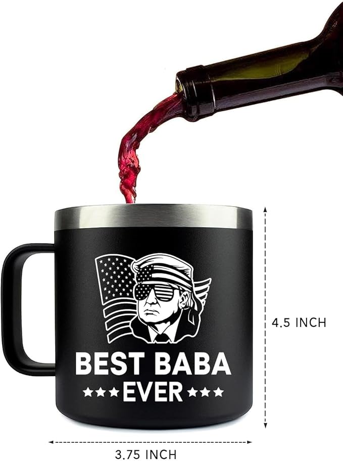 Best Baba Ever Trump Steel Insulated Coffee Mug – Funny Trump Baba Coffee Mug 14 Oz – Best Baba Ever Tumbler – Coffee Mug Gift For Baba On Birt