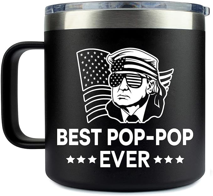 Best Pop-Pop Ever Trump Steel Insulated Coffee Mug – Funny Trump Pop-Pop Coffee Mug 14 Oz – Best Pop-Pop Ever Tumbler – Coffee Mug Gift For Pop-Pop On Birthday – Father’s Day – Christmas